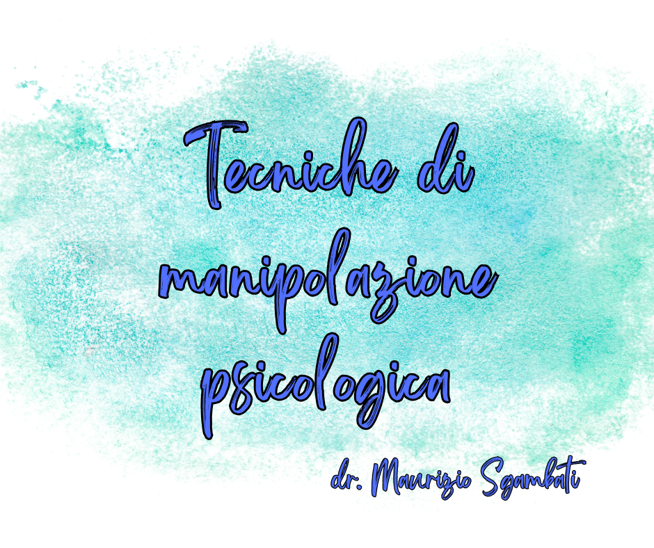 Tecniche di manipolazione psicologica