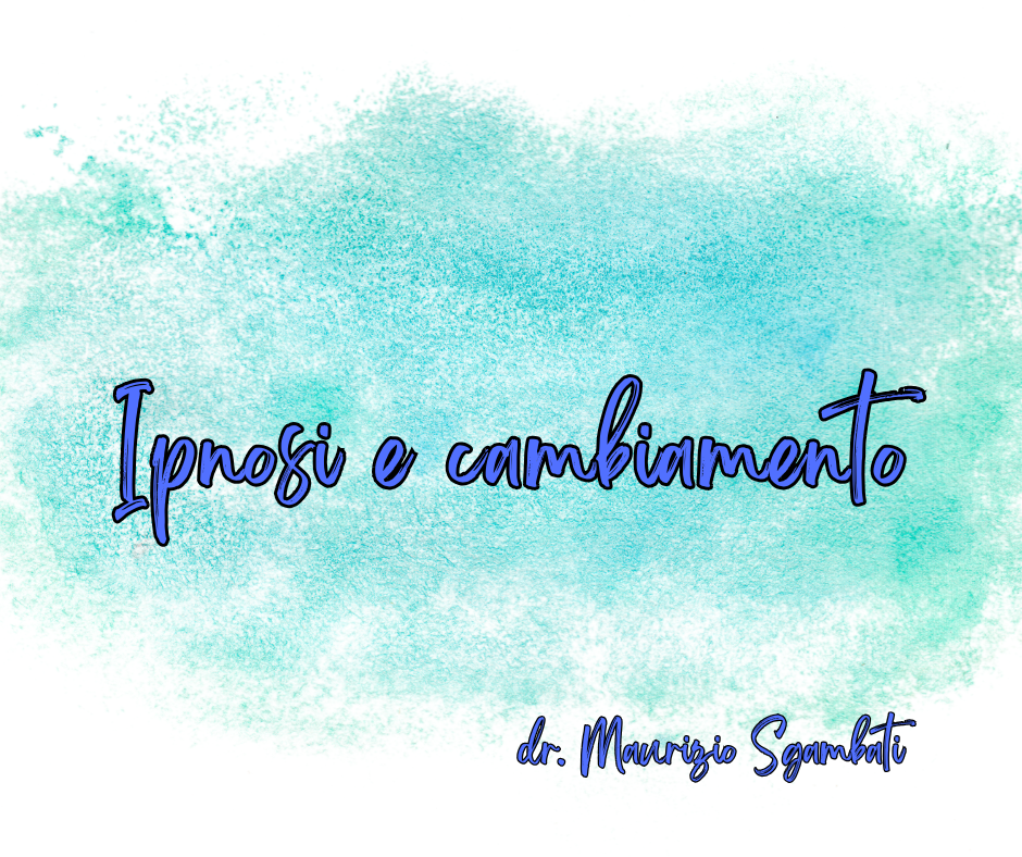 Ipnosi e cambiamento