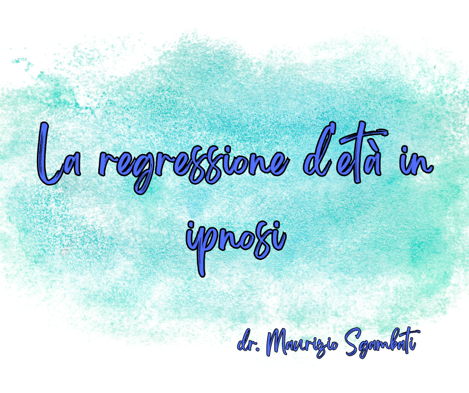 La regressione d'età in ipnosi