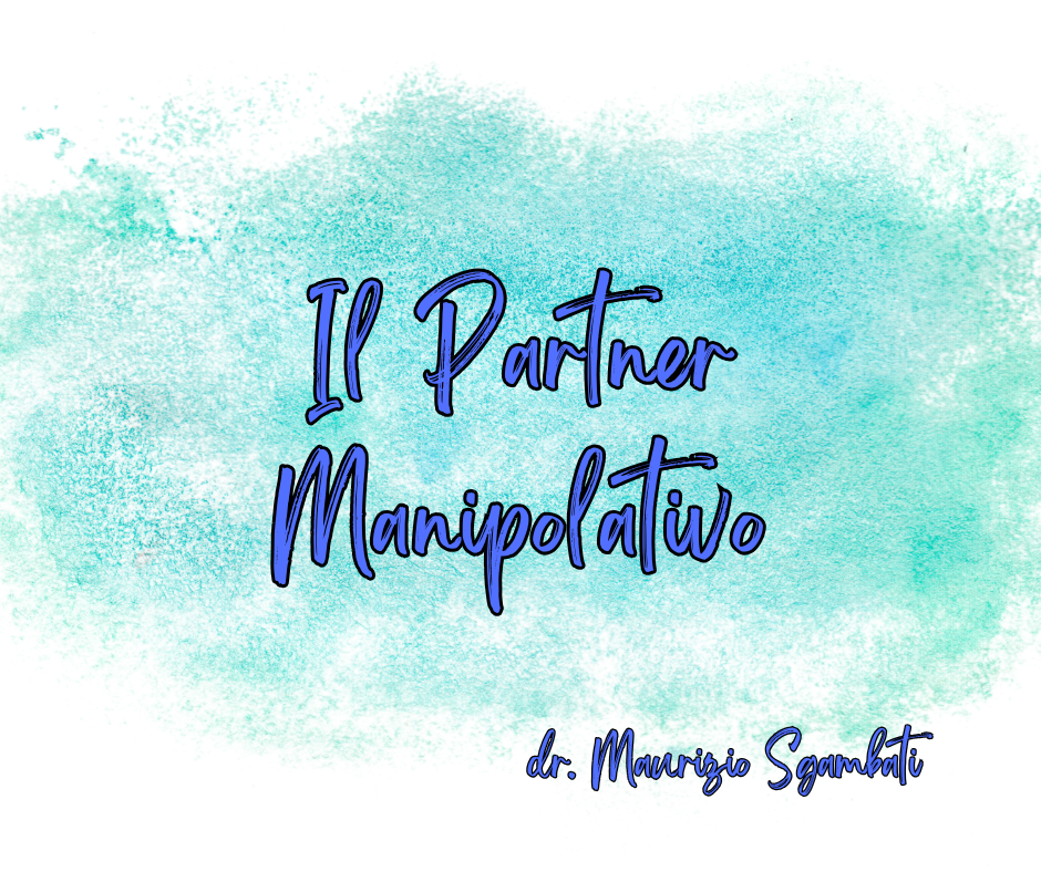 Il Partner Manipolativo