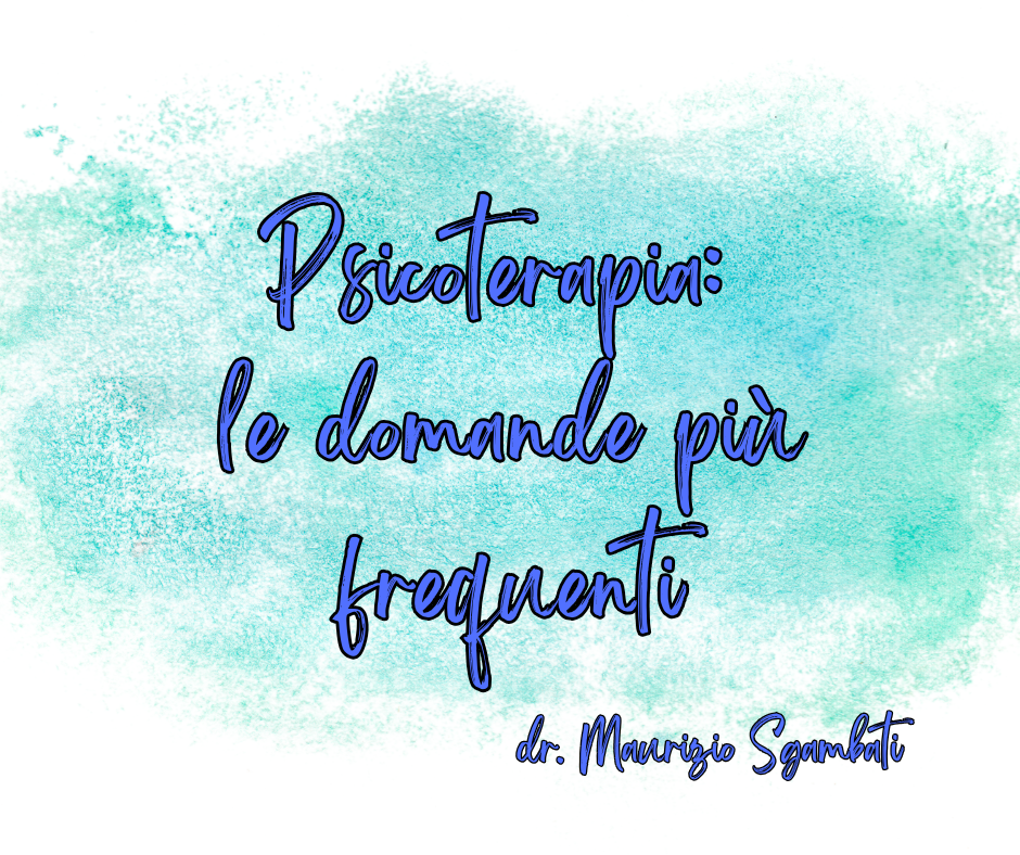 Psicoterapia: le domande più frequenti