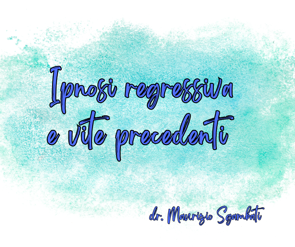 Ipnosi regressiva e vite precedenti