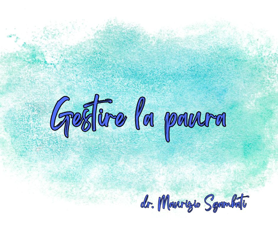 Gestire la paura