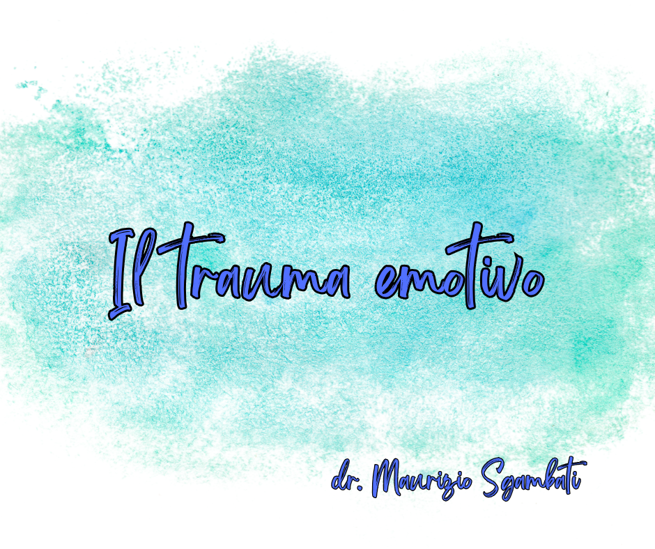Il trauma emotivo