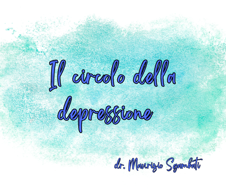 Il circolo della depressione
