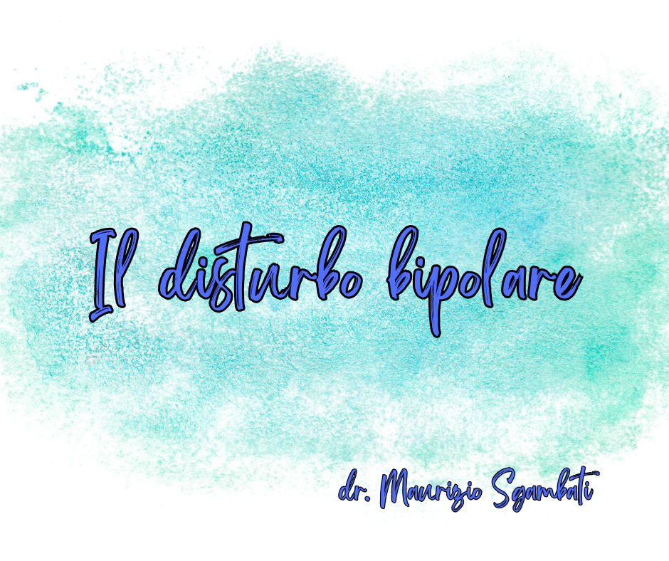 Il disturbo bipolare