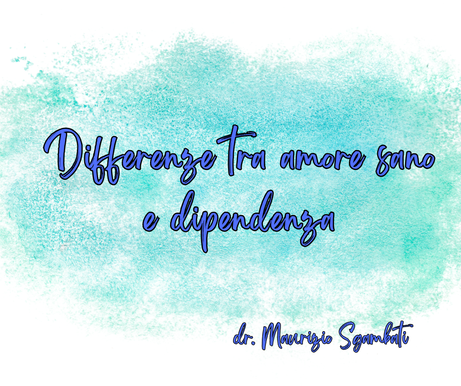 Differenze tra amore sano e dipendenza
