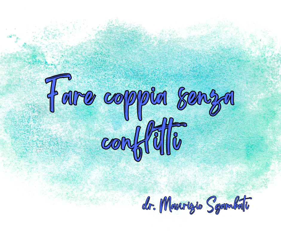 Fare coppia senza conflitti