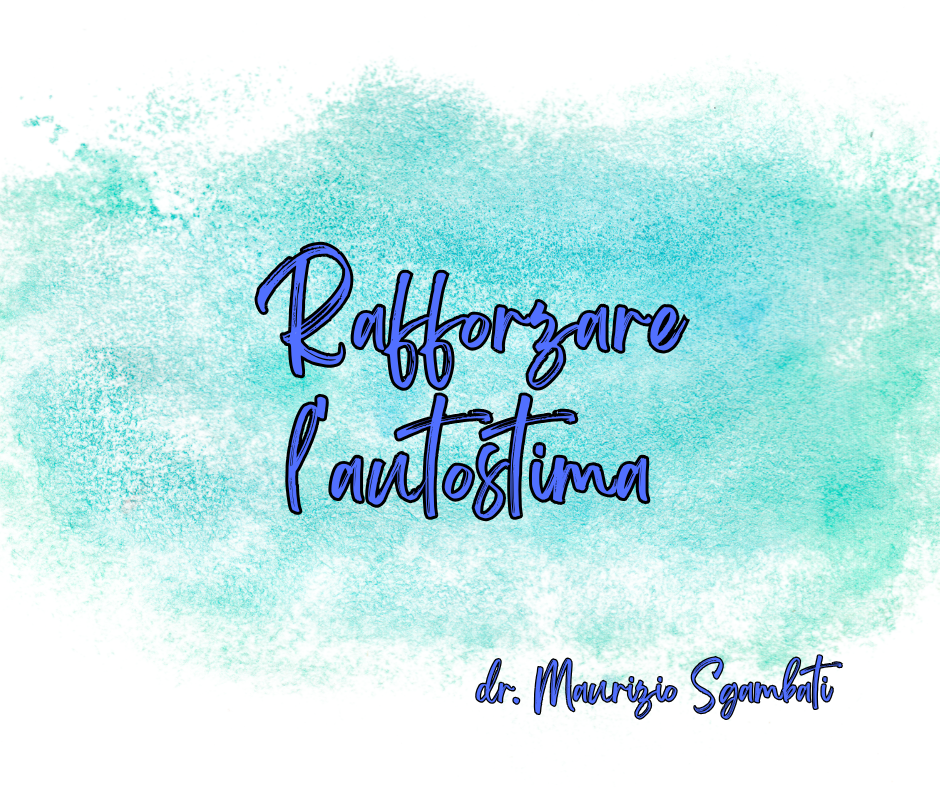 Rafforzare l'autostima