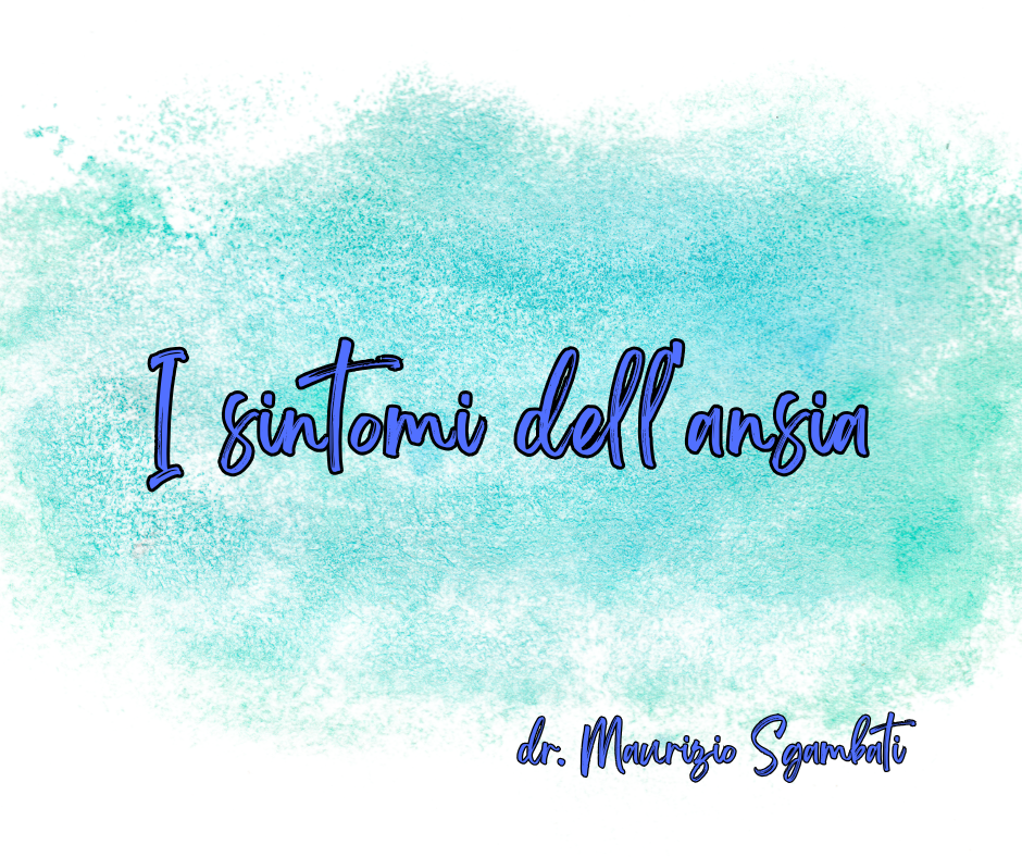 I sintomi dell'ansia