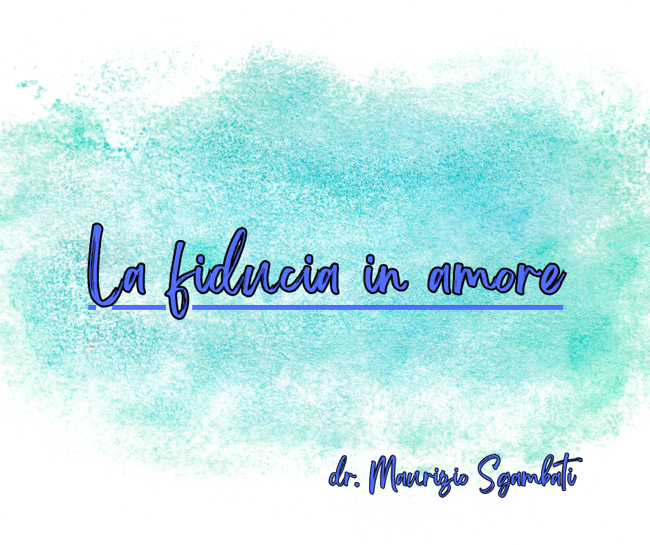La fiducia in amore