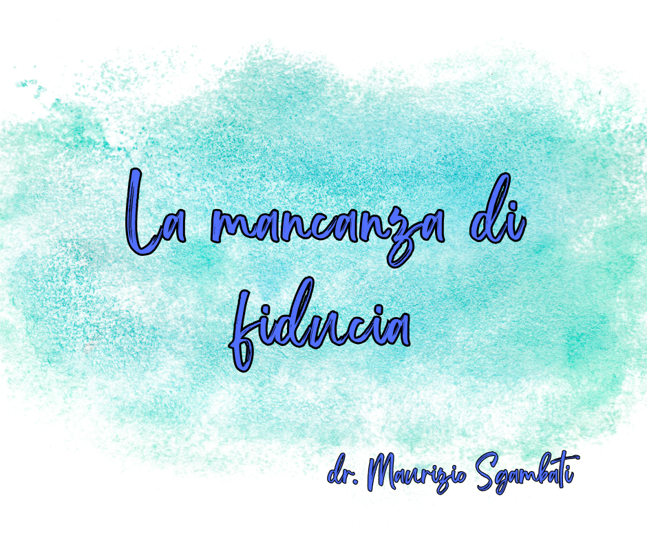 La mancanza di fiducia