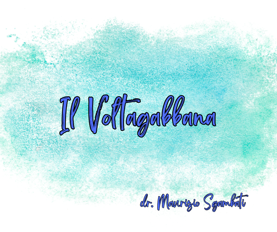 Il Voltagabbana