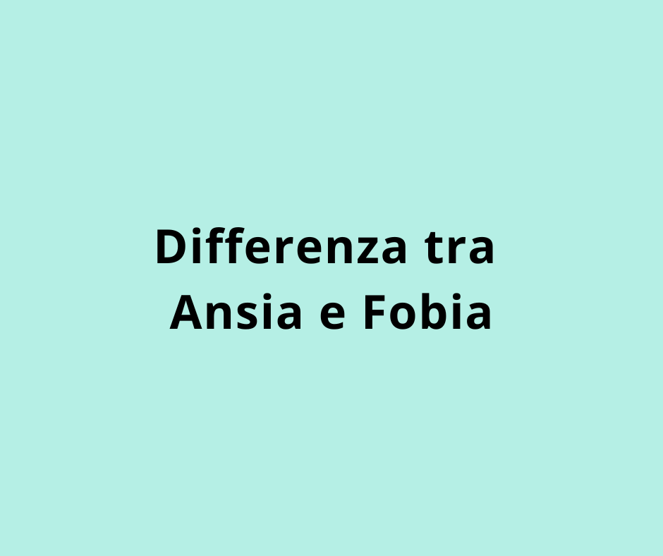 Differenza tra Ansia e Fobia