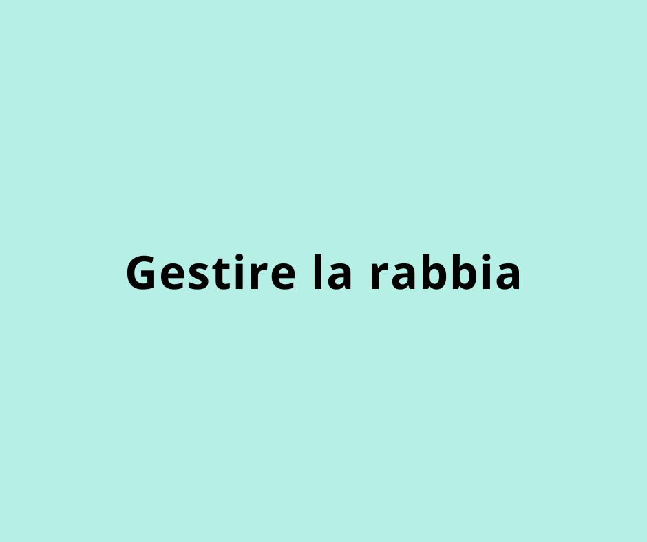 Gestire la rabbia