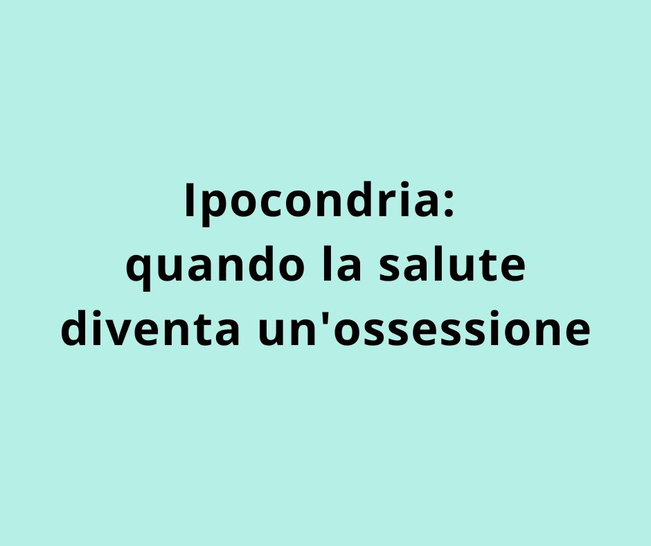 ⁠Ipocondria: quando la salute diventa un'ossessione 
