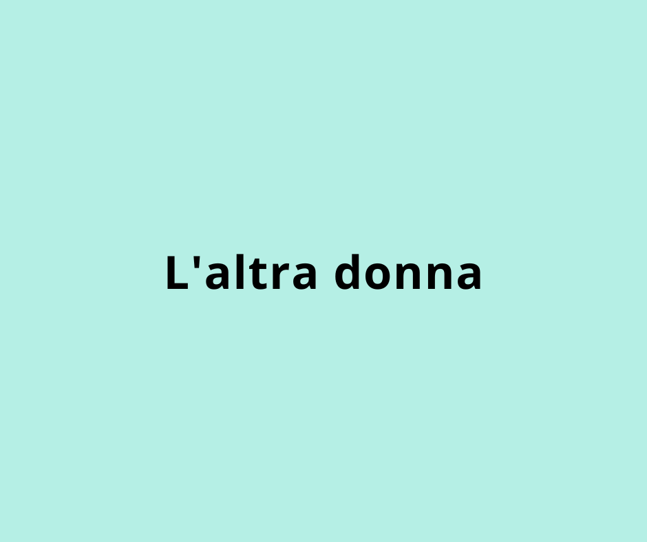 L'altra donna