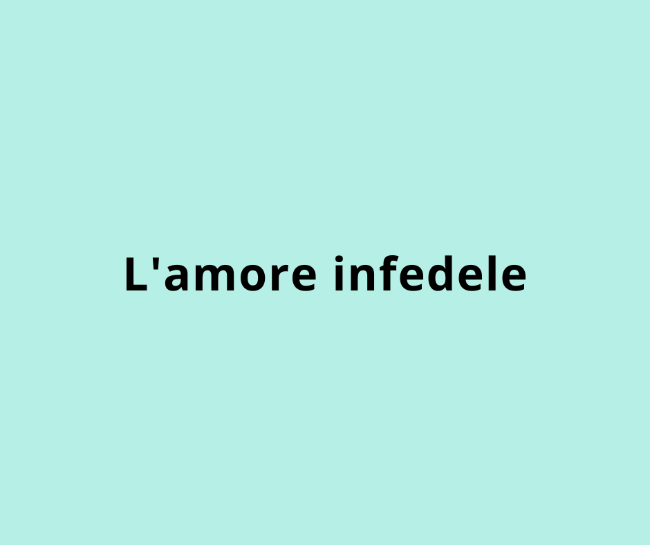 L'amore infedele