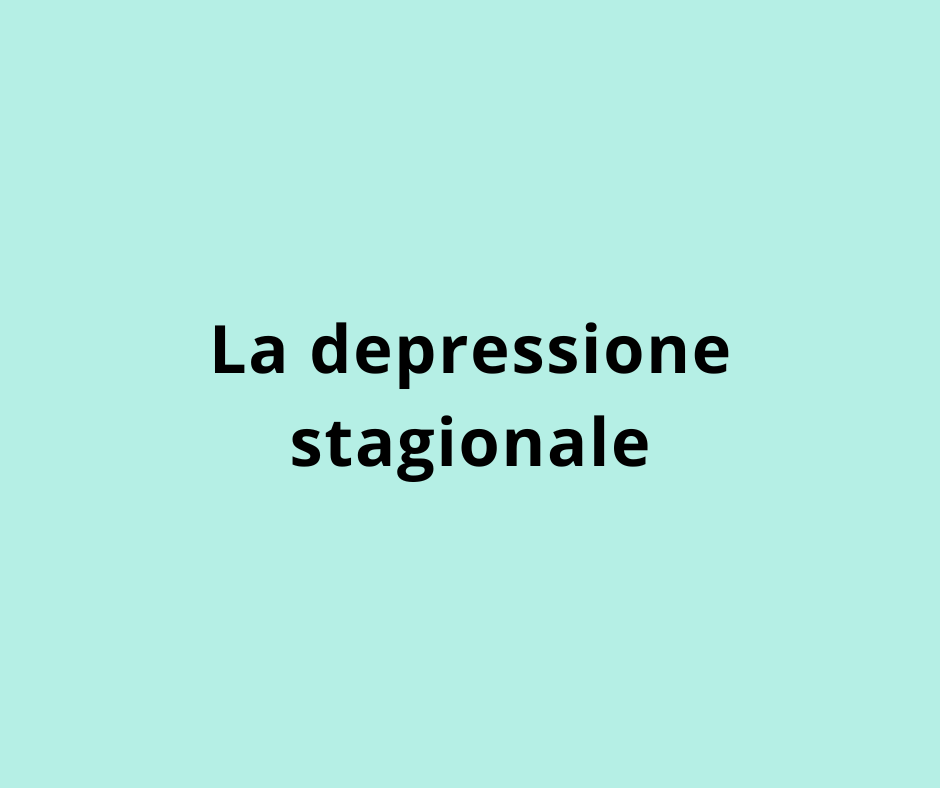 La depressione stagionale