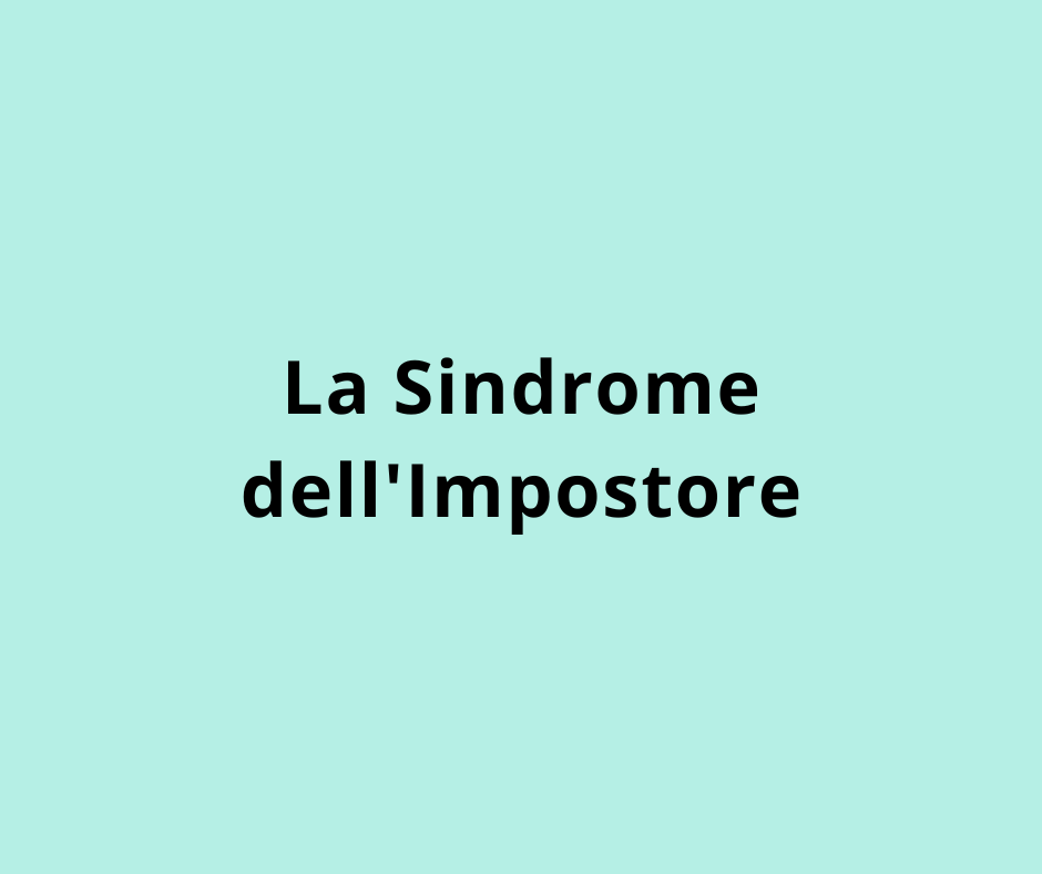 La Sindrome dell'Impostore
