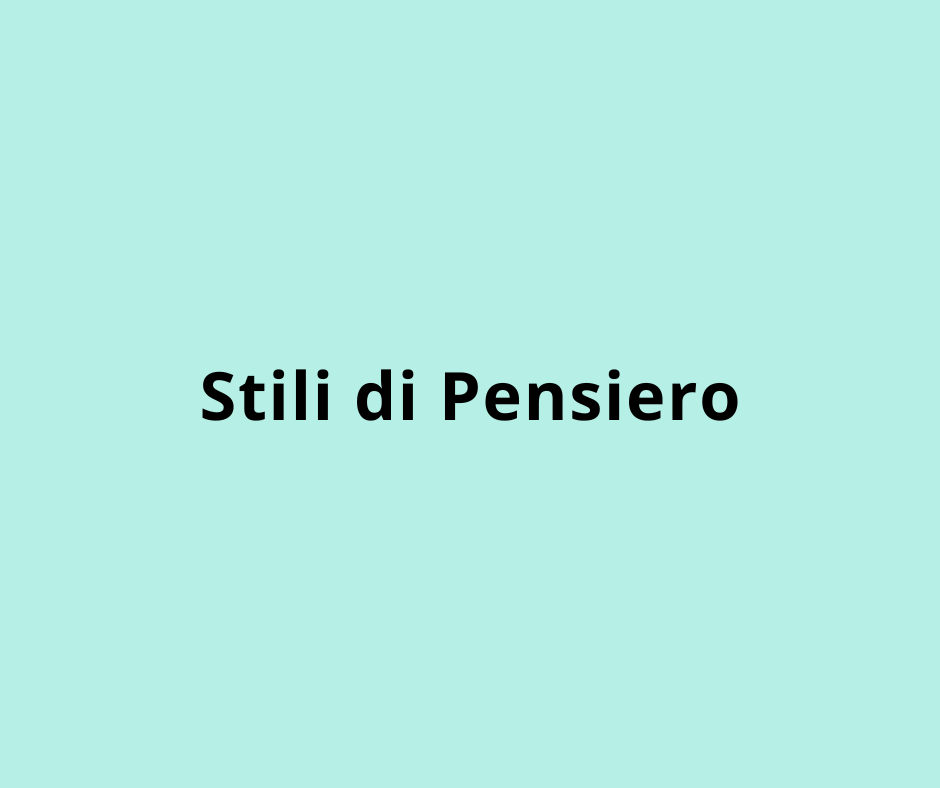 Gli stili di pensiero