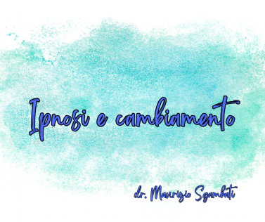 Ipnosi e cambiamento