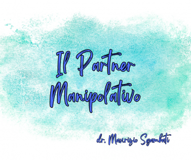 Il Partner Manipolativo