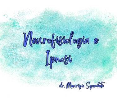 Neurofisiologia e Ipnosi
