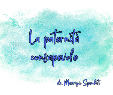 La paternità consapevole