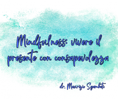 ⁠Mindfulness: vivere il presente con consapevolezza 