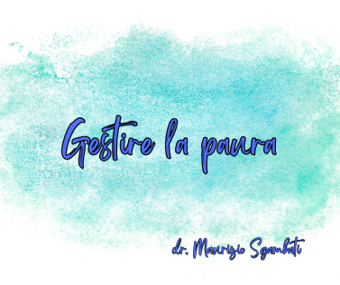 Gestire la paura