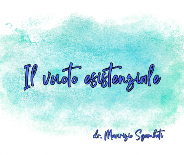Il vuoto esistenziale