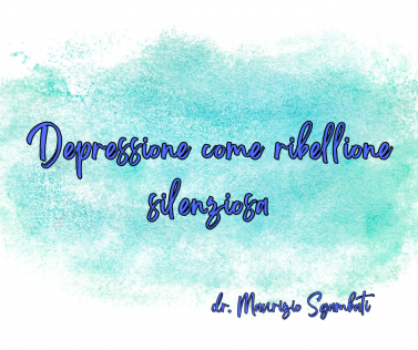 Depressione come ribellione silenziosa