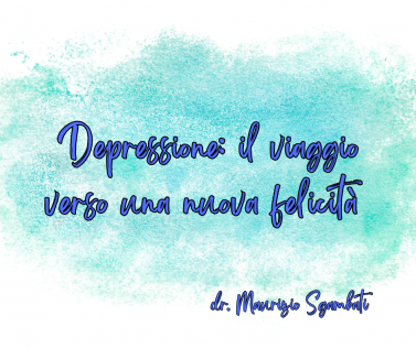 Depressione: il viaggio verso una nuova felicità 