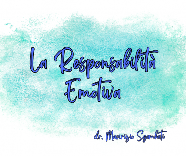 La Responsabilità Emotiva