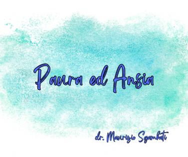 Paura ed Ansia