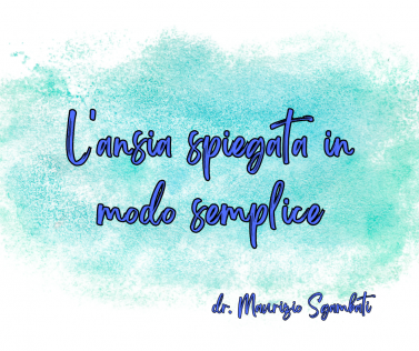 L'Ansia spiegata in modo semplice