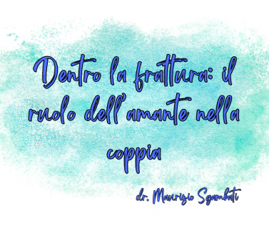 Dentro la frattura: il ruolo dell’amante nella coppia