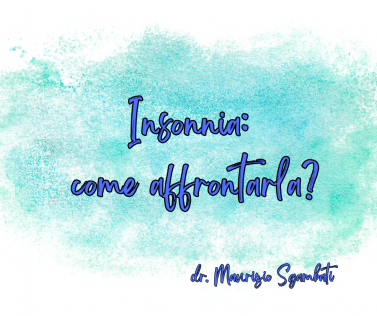 Insonnia: come affrontarla?