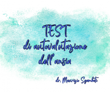 TEST di auto-valutazione dell'ansia 