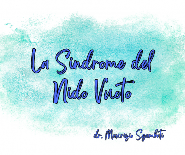 La Sindrome del Nido Vuoto