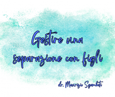 Gestire una separazione con figli