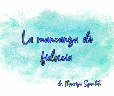 La mancanza di fiducia