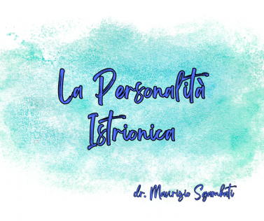 La Personalità Istrionica