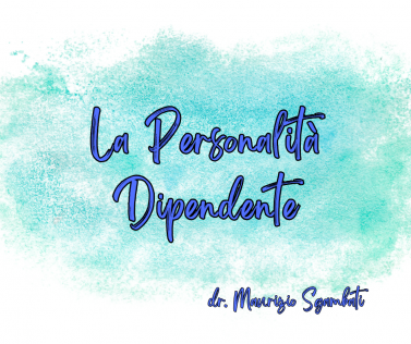 La Personalità Dipendente