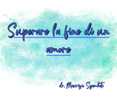 Superare la fine di un amore