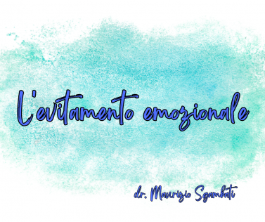 L'evitamento emozionale
