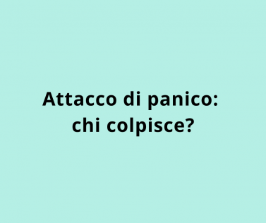 Attacco di panico: chi colpisce?