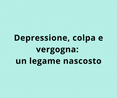 ⁠Depressione, colpa e vergogna: un legame nascosto  