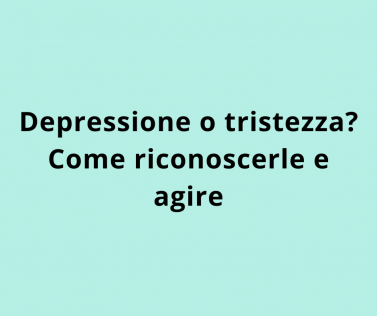 ⁠Depressione o tristezza? Come riconoscerle e agire 